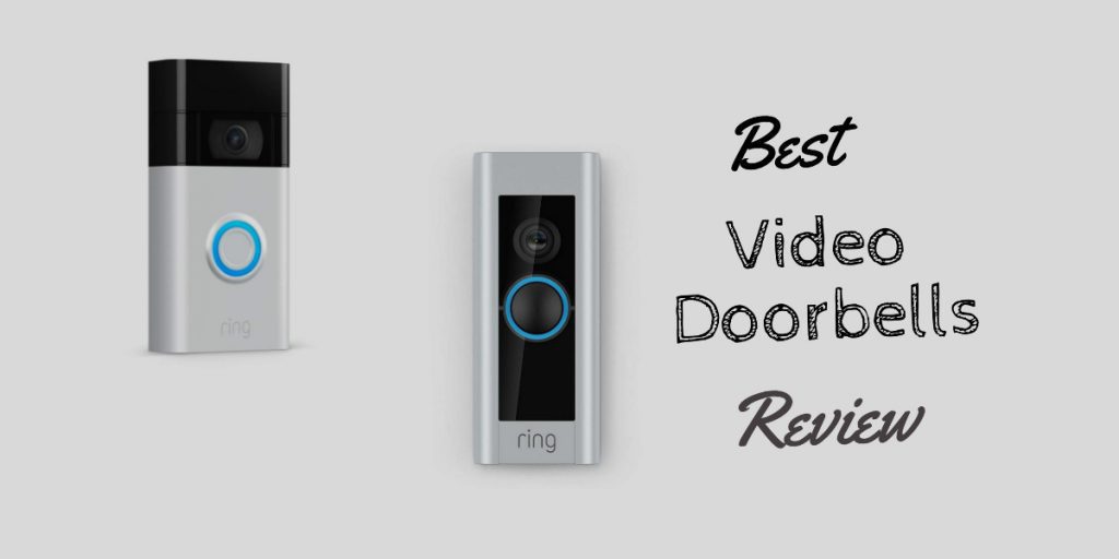 Best Video Doorbell Review Best Video Doorbell Review